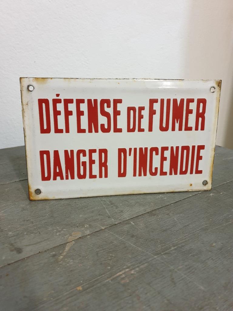1 plaque emaillee defence de fumer danger d incendie