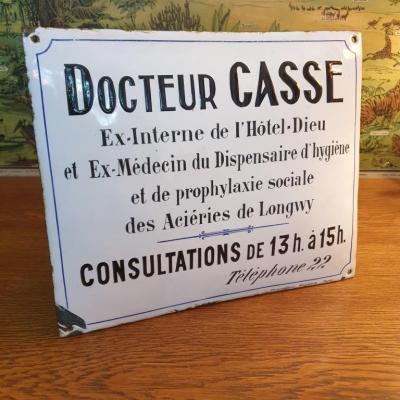 1 plaque emaillee docteur casse
