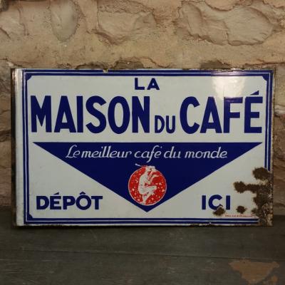 1 plaque maison du cafe