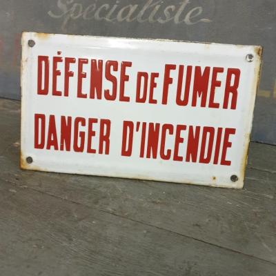 2 plaque emaillee defence de fumer danger d incendie